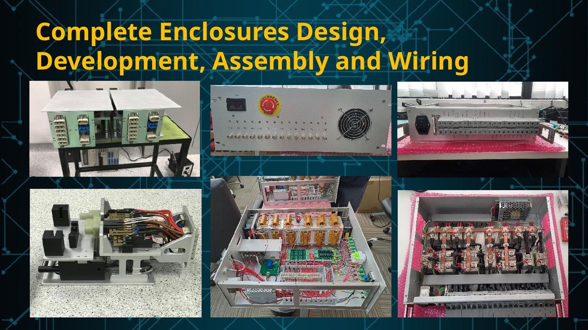 Complete Enclosures Design, Development, Assembly and Wiring