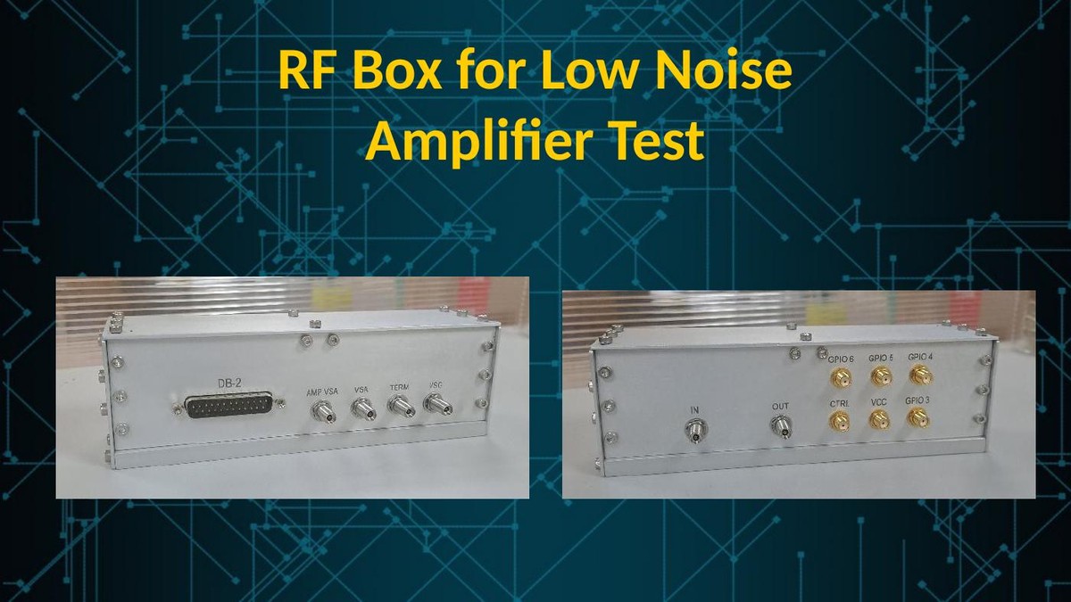 RF Box for Low Noise Amplifier Test